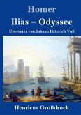 Ilias / Odyssee (Großdruck)