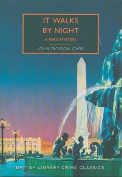 It Walks by Night - Dickson Carr, John