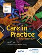 Care in Practice Higher, Fourth Edition - Bild 1