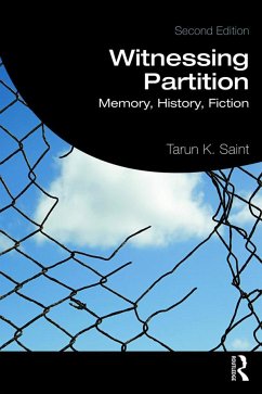 Witnessing Partition - Saint, Tarun K