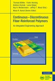 Continuous-Discontinuous Fiber-Reinforced Polymers (eBook, PDF)