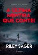 A última mentira que contei (eBook,... - Bild 1