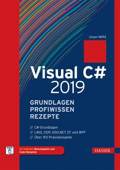 Visual C# 2019 - Grundlagen, Profiwissen und Rezepte (eBook, PDF) - Kotz, Jürgen