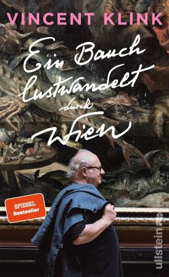 Ein Bauch lustwandelt durch Wien (eBook, ePUB) - Klink, Vincent