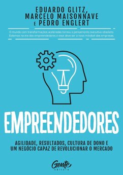 Empreendedores (eBook, ePUB) - Glitz, Eduardo; Maisonnave, Marcelo; Englert, Pedro