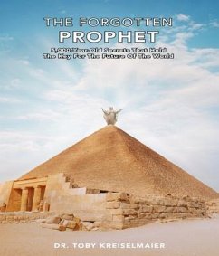 The Forgotten Prophet (eBook, ePUB) - Kreiselmaier, Toby
