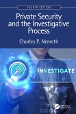 Private Security and the Investigative Process, Fourth Edition (eBook, PDF)