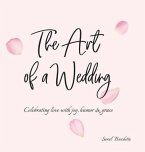 The Art of a Wedding (eBook, ePUB)
