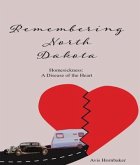Remembering North Dakota (eBook, ePUB) Remembering North Dakota (eBook, ePUB)