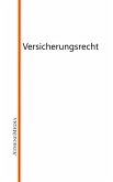 Versicherungsrecht (eBook, ePUB)