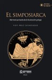 El simposiarca (eBook, PDF)