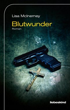 Blutwunder (eBook, ePUB) - Mcinerney, Lisa