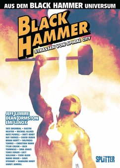 Cover Black Hammer: Straßen von Spiral City (eBook, PDF)
