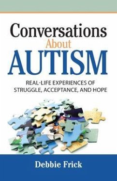 Conversations About Autism (eBook, ePUB) - Frick, Debbie