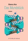 Das Mundstück (eBook, ePUB) Das Mundstück (eBook, ePUB)