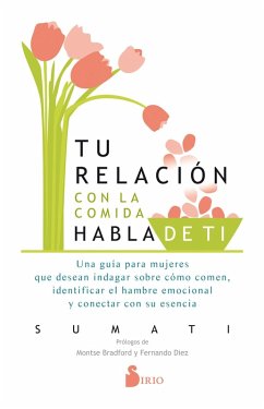 Cover Tu relación con la comida habla de tí (eBook, ePUB)