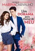 Um dorama para chamar de meu (eBook, ePUB) Um dorama para chamar de meu (eBook, ePUB)