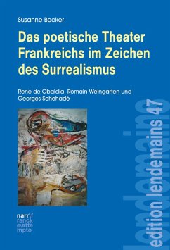 Das poetische Theater Frankreichs im Zeichen des Surrealismus (eBook, PDF) - Becker, Susanne