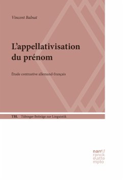 L'appellativisation du prénom (eBook, ePUB) - Balnat, Vincent