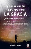 Quiénes serán salvos por la gracia (eBook, ePUB)