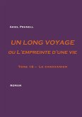 Un long voyage ou L'empreinte d'une vie - tome 18 (eBook, ePUB)