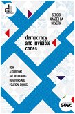 Democracy and invisible codes (eBook, ePUB)