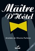 Manual do maître d'hôtel (eBook, ePUB) Manual do maître d'hôtel (eBook, ePUB)
