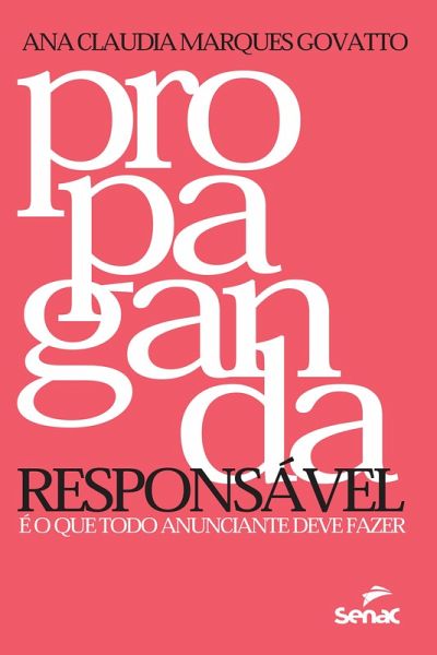 Propaganda responsável (eBook, ePUB) Propaganda responsável (eBook, ePUB)