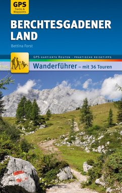 Berchtesgadener Land Wanderführer Michael Müller Verlag (eBook, ePUB) - Forst, Bettina