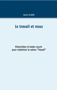 Le travail et nous (eBook, ePUB)