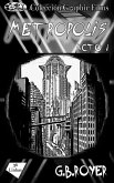 Colección Graphic Films - Metropolis - acto 1 (eBook, ePUB) Colección Graphic Films - Metropolis - acto 1 (eBook, ePUB)