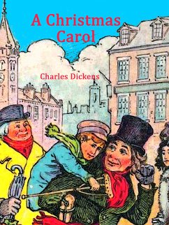 A Christmas Carol (eBook, ePUB) - Dickens, Charles