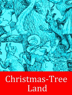 Christmas-Tree Land (eBook, ePUB) - Molesworth, Mrs.