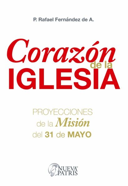 Corazón de la Iglesia (eBook, ePUB) Corazón de la Iglesia (eBook, ePUB)