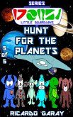 Little Guardians Series - Hunt for the Planets (eBook, ePUB)