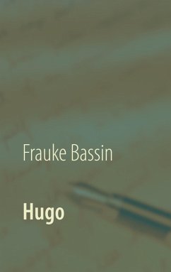 Hugo (eBook, ePUB) - Bassin, Frauke