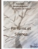 Parfums et Silence (eBook, ePUB)