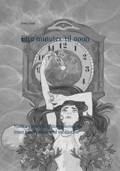 Five minutes 'til noon (eBook, ePUB)