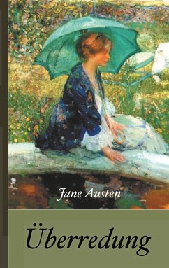 Jane Austen: Überredung (eBook, ePUB) - Austen, Jane