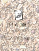 Let me cook ! (eBook, ePUB)