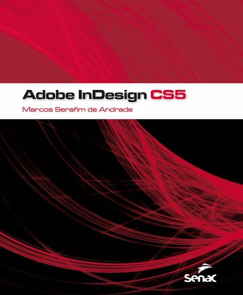 Adobe InDesign CS5 (eBook, ePUB) Adobe InDesign CS5 (eBook, ePUB)