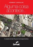 Alguma coisa acontece (eBook, ePUB)