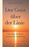Der Geist über der Linie (eBook, ePUB)
