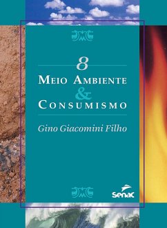 Meio ambiente & consumismo (eBook, ePUB) - Giacomini Filho, Gino