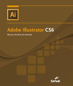 Adobe Illustrator CS6 (eBook, ePUB) - Andrade, Marcos Serafim de