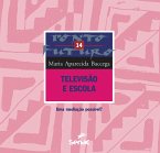 Televisão e escola (eBook, ePUB)