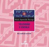 Televisão e escola (eBook, ePUB)