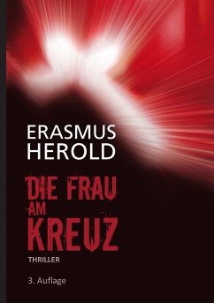 Die Frau am Kreuz (eBook, ePUB) - Herold, Erasmus