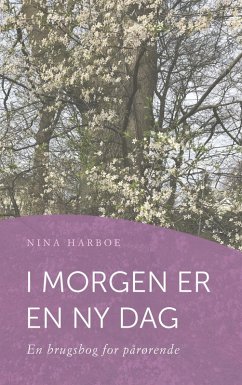 I morgen er en ny dag (eBook, ePUB) - Harboe, Nina