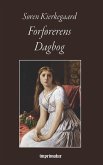 Forførerens Dagbog (eBook, ePUB) Forførerens Dagbog (eBook, ePUB)
